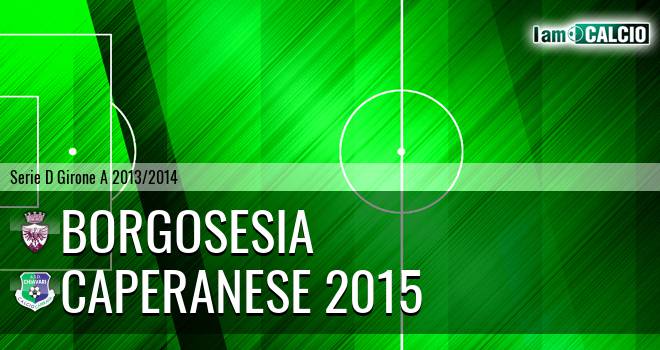 Borgosesia - Caperanese 2015