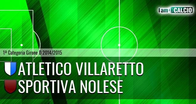 Atletico Villaretto - Sportiva Nolese