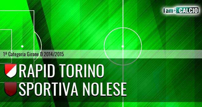 Rapid Torino - Sportiva Nolese