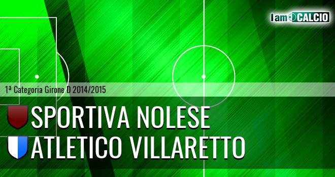 Sportiva Nolese - Atletico Villaretto