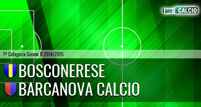 Bosconerese - Barcanova Calcio