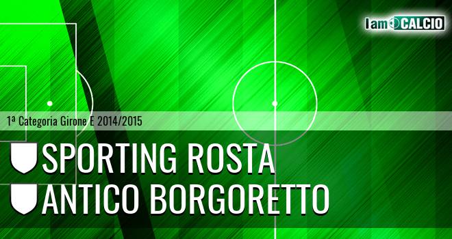 Sporting Rosta - Antico Borgoretto