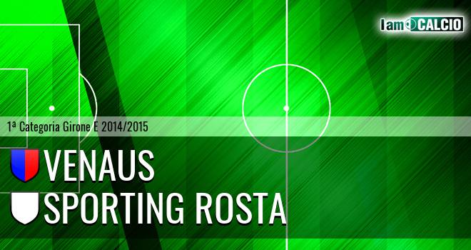 Venaus - Sporting Rosta