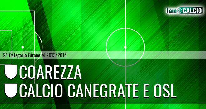 Coarezza - Calcio Canegrate e Osl