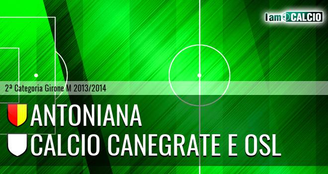 Antoniana - Calcio Canegrate e Osl