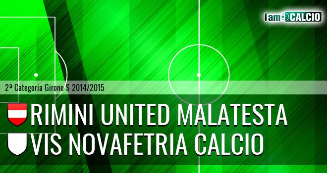 Rimini United Malatesta - Vis Novafetria Calcio