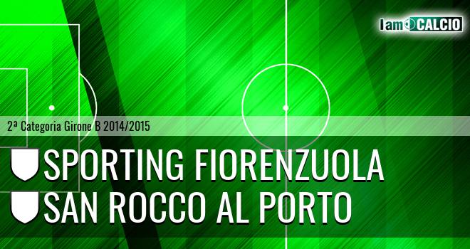 Sporting Fiorenzuola - San Rocco Al Porto