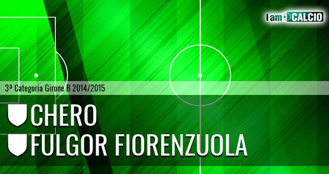 Chero - Fulgor Fiorenzuola