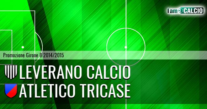 Leverano Calcio - Atletico Tricase