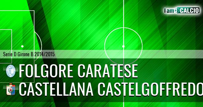 Folgore Caratese - Castellana Castelgoffredo