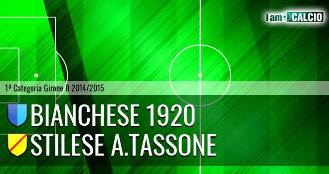 Bianchese 1920 - Stilese A. Tassone