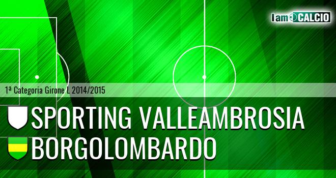 Sporting Valleambrosia - Borgolombardo