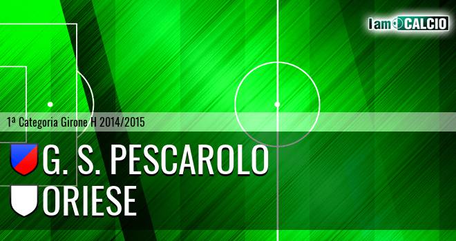 G. S. Pescarolo - Oriese