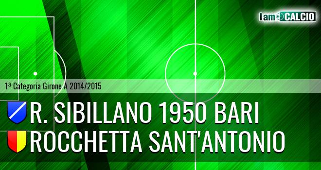 R. Sibillano 1950 Bari - Rocchetta Sant'Antonio