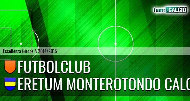 Futbolclub - Eretum Monterotondo Calcio