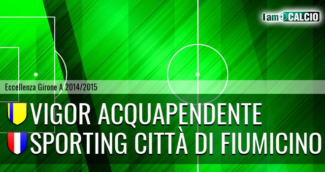 Vigor Acquapendente - Sporting Città di Fiumicino