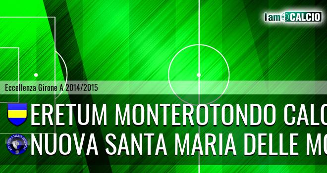 Eretum Monterotondo Calcio - Nuova Santa Maria Delle Mole