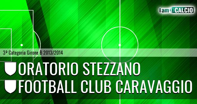 Oratorio Stezzano - Football club Caravaggio