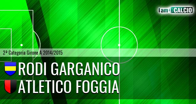 Rodi Garganico - Atletico Foggia