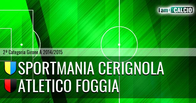 Sportmania Cerignola - Atletico Foggia