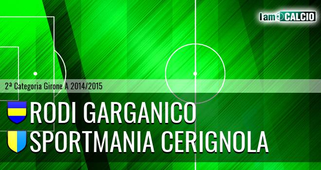 Rodi Garganico - Sportmania Cerignola