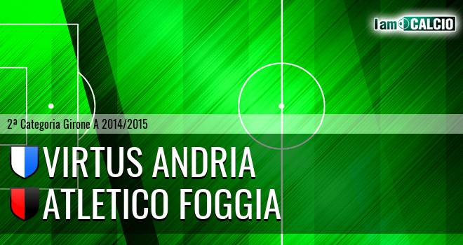 Virtus Andria - Atletico Foggia