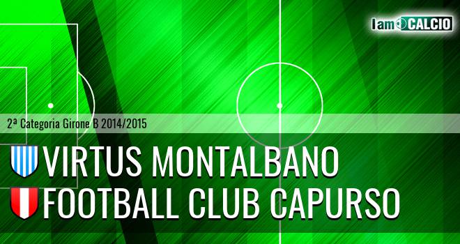 Virtus Montalbano - Capurso FC