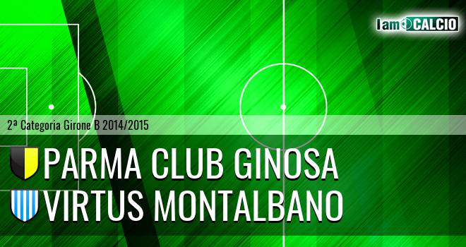 Parma Club Ginosa - Virtus Montalbano