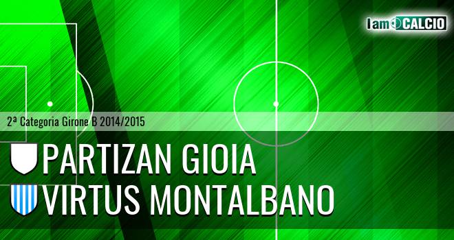 Partizan Gioia - Virtus Montalbano