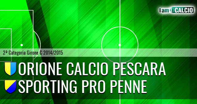 Orione Calcio Pescara - Sporting Pro Penne