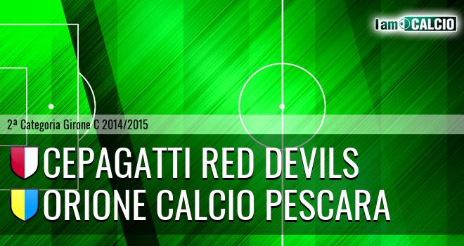 Cepagatti Red Devils - Orione Calcio Pescara