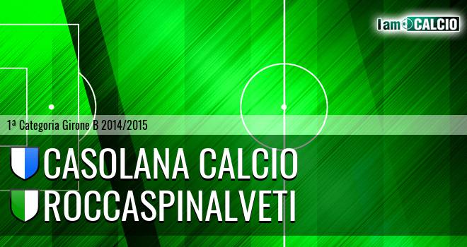 Casolana Calcio - Roccaspinalveti