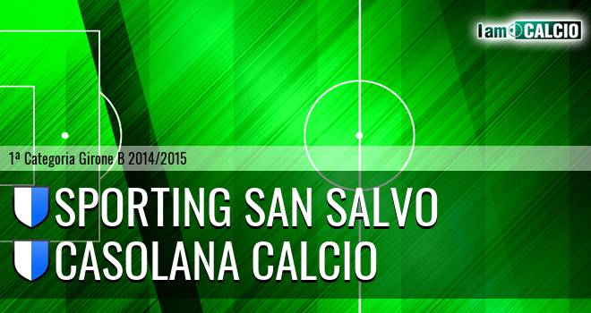 Sporting San Salvo - Casolana Calcio