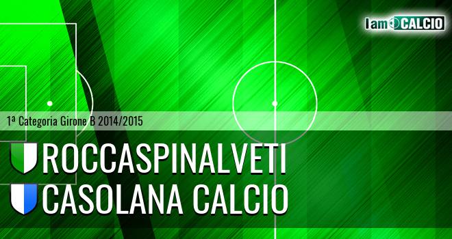 Roccaspinalveti - Casolana Calcio