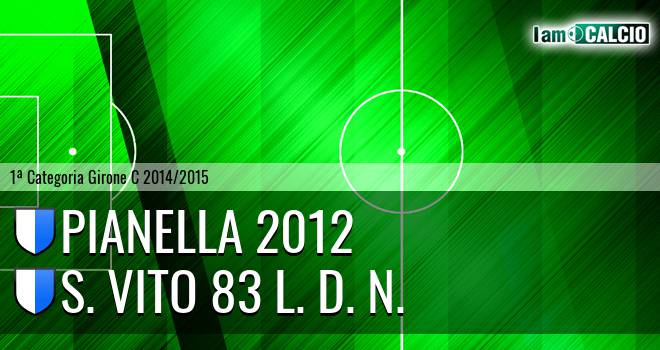 Pianella 2012 - S. Vito 83 L. D. N.