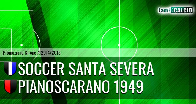 Soccer Santa Severa - Pianoscarano 1949