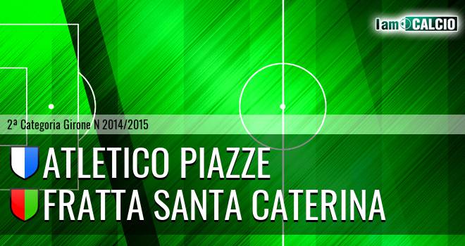 Atletico Piazze - Fratta Santa Caterina