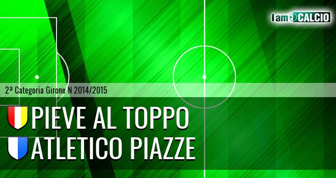 Pieve al Toppo - Atletico Piazze