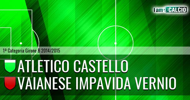 Atletico Castello - Vaianese Impavida Vernio