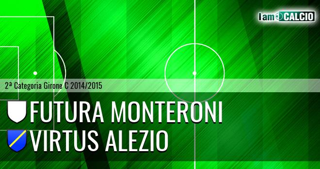 Futura Monteroni - Virtus Alezio