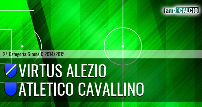 Virtus Alezio - Atletico Cavallino