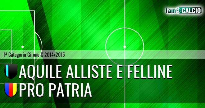 Aquile Alliste E Felline - Pro Patria