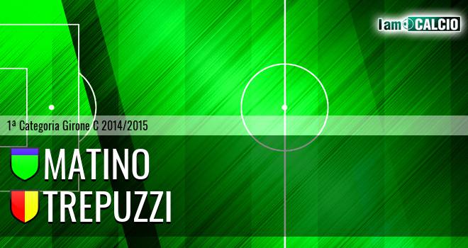 Matino - Trepuzzi