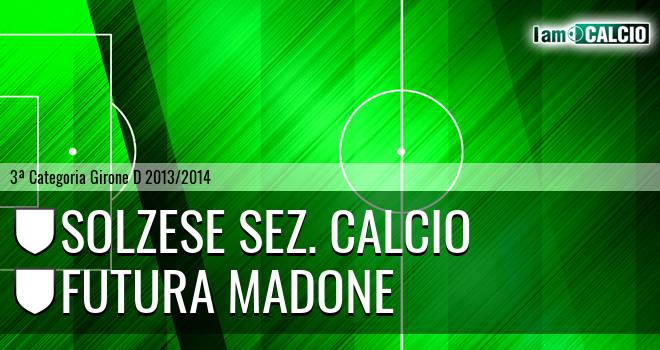 Solzese sez. calcio - Futura Madone