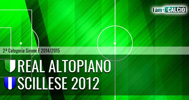 Real Altopiano - Scillese 2012