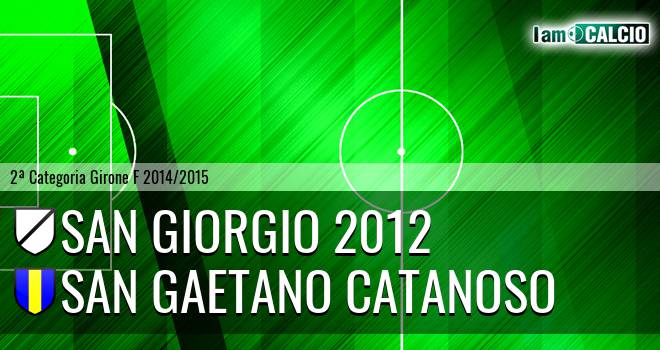 San Giorgio 2012 - San Gaetano Catanoso