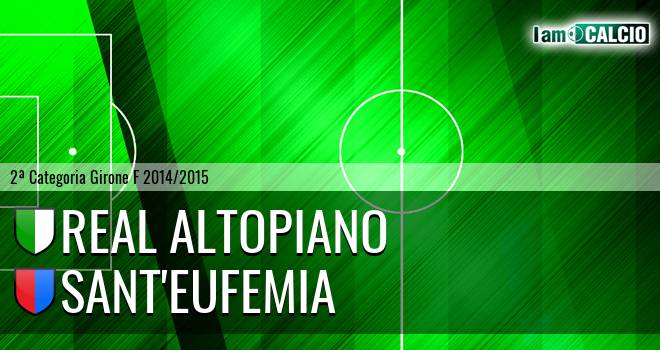 Real Altopiano - Sant'Eufemia