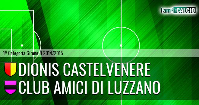 Dionis Castelvenere - Club Amici di Luzzano