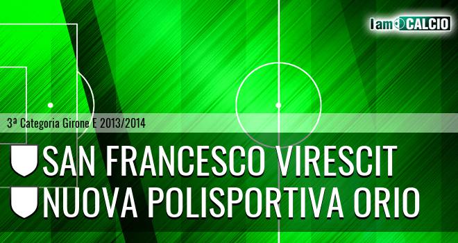 San Francesco Virescit - Nuova Polisportiva Orio