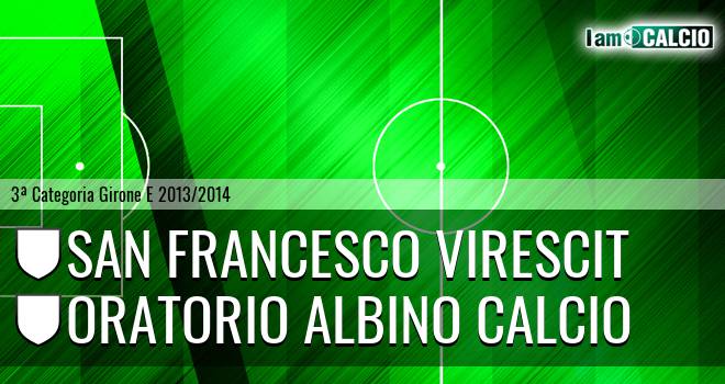 San Francesco Virescit - Oratorio Albino calcio